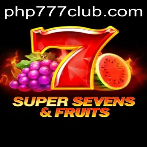 Exciting World of 7SuperSevensFruits at PHP777.bet
