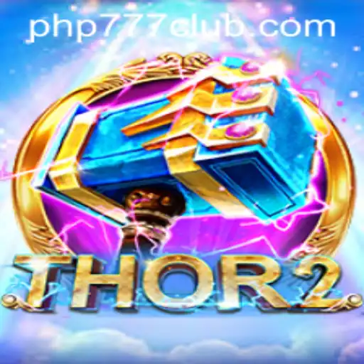 Explore the Thrilling World of Thor2: An Insight into php777.bet's Latest Gaming Sensation